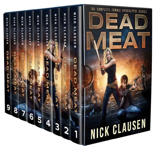 Dead Meat: The Complete Zombie Apocalypse Series