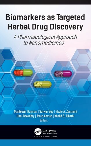 Biomarkers as Targeted Herbal Drug Discovery: A Pharmacological Approach to Nanomedicines