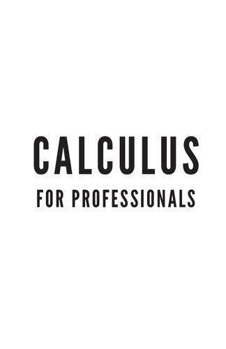 Calculus For Professionals