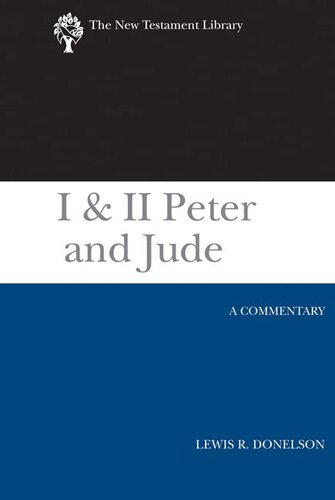 I & II Peter and Jude: A Commentary (The New Testament Library)