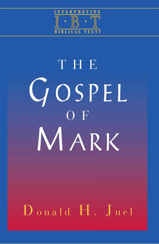 Interpreting Biblical Texts Series - Gospel of Mark