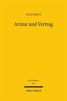 Armut und Vertrag: Über den liberalen Wert eines sozialen Vertragsrechts