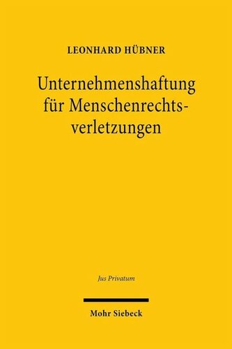 Unternehmenshaftung für Menschenrechtsverletzungen