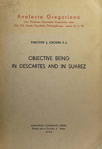 Objective Being in Descartes and in Suarez