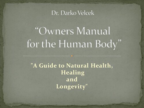 Owner's Manual for the Human Body