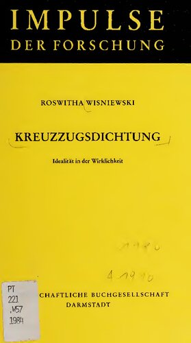 Kreuzzugsdichtung: Idealität in der Wirklichkeit