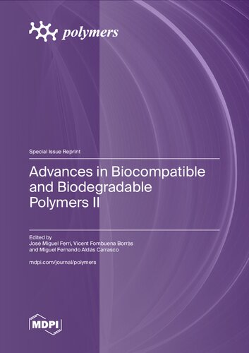 Advances in Biocompatible and Biodegradable Polymers II