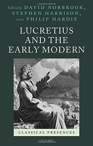 Lucretius and the Early Modern (Classical Presences)