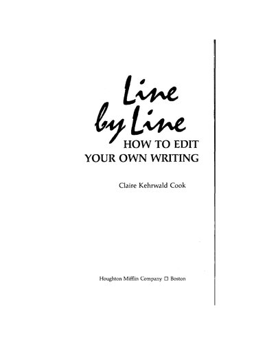 Line by Line: How to Edit Your Own Writing