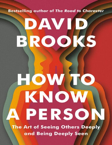 How to Know a Person: The Art of Seeing Others Deeply and Being Deeply Seen (Random House Large Print)