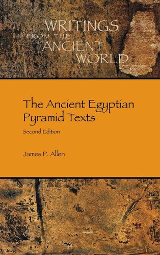 The Ancient Egyptian Pyramid Texts (Writings from the Ancient World)