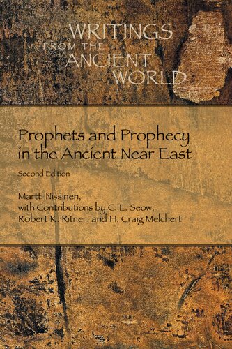 Prophets and Prophecy in the Ancient Near East