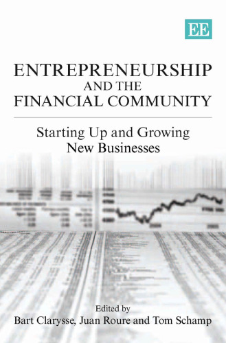 Entrepreneurship And the Financial Community: Starting Up And Growing New Businesses