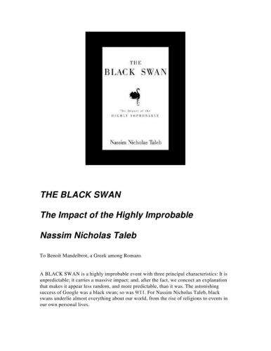 The Black Swan: The Impact of the Highly Improbable
