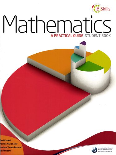 IB Skills: Mathematics - A Practical Guide - Student Book