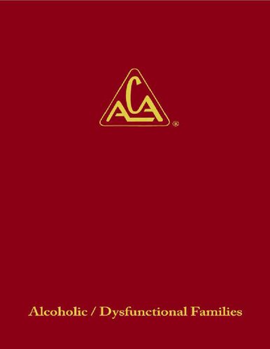 Adult Children: Alcoholic / Dysfunctional Families