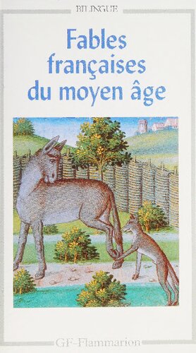 Fables françaises du moyen âge : les isopets : édition bilingue