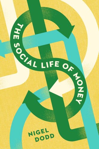 The Social Life of Money