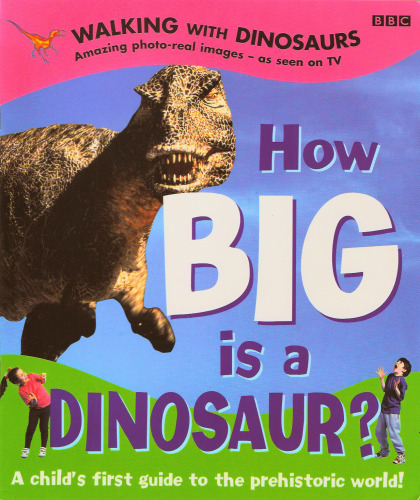 '' Walking with Dinosaurs '' : How Big Is a Dinosaur? (Walking with Dinosaurs)