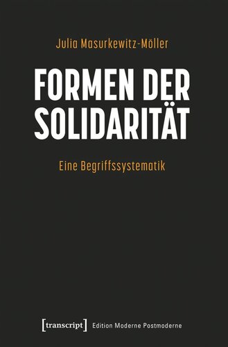 Formen der Solidarität: Eine Begriffssystematik