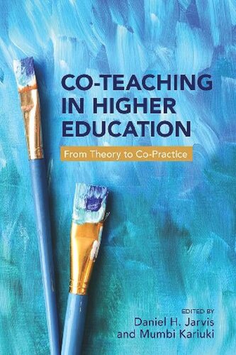 Co-Teaching in Higher Education: From Theory to Co-Practice