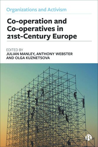 Co-operation and Co-operatives in 21st-Century Europe