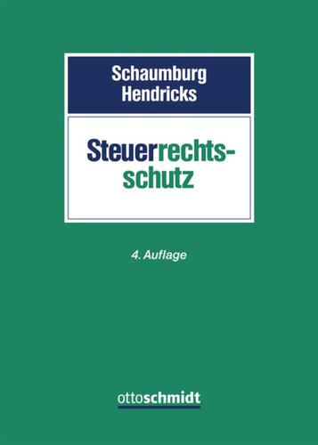 Der Steuerrechtsschutz