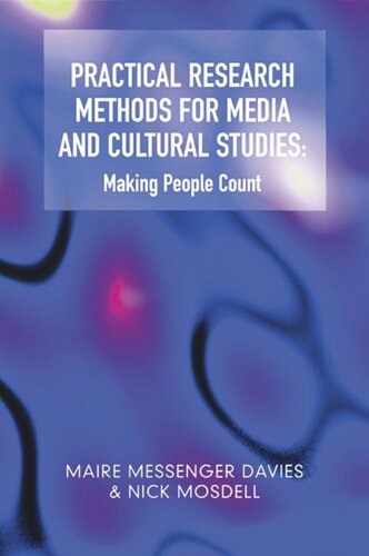 Practical Research Methods for Media and Cultural Studies: Making People Count