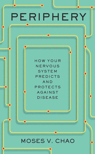 Periphery: How Your Nervous System Predicts and Protects against Disease