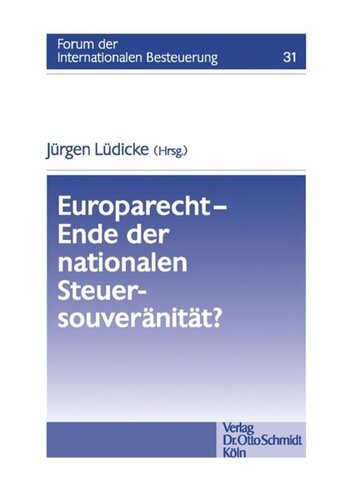 Europarecht – Ende der nationalen Steuersouveränität?