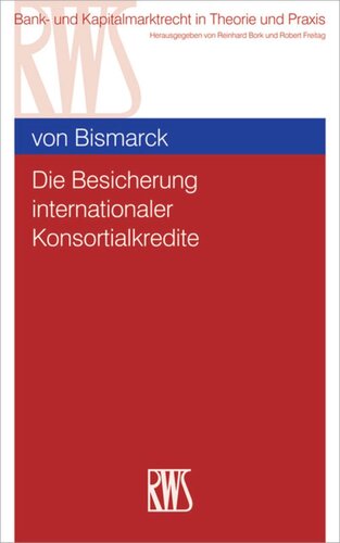 Besicherung internationaler Konsortialkredite