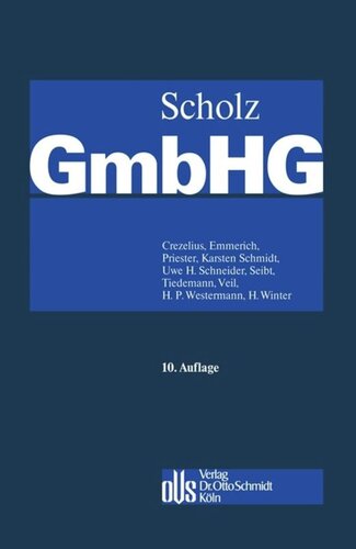 Kommentar zum GmbH-Gesetz: Band 1 §§ 1 - 34 [u.a.]