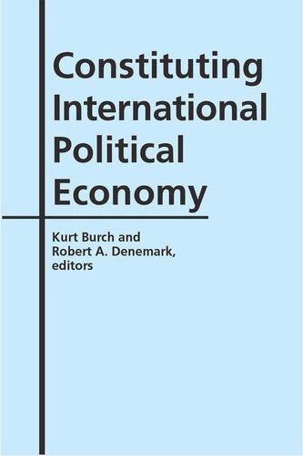 Constituting International Political Economy