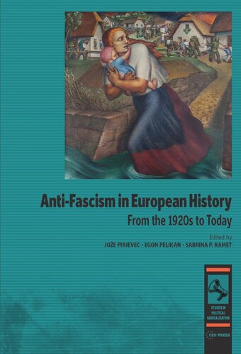 Anti-fascism in European History: From the 1920s to Today