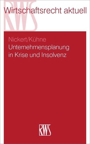 Unternehmensplanung in Krise und Insolvenz