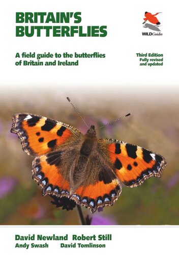 Britain's Butterflies: A Field Guide to the Butterflies of Britain and Ireland - Fully Revised and Updated Third Edition