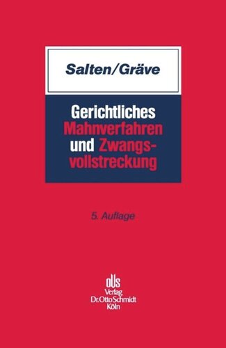 Gerichtliches Mahnverfahren und Zwangsvollstreckung