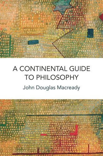 A Continental Guide to Philosophy