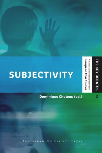 Subjectivity: Filmic Representation and the Spectator's Experience