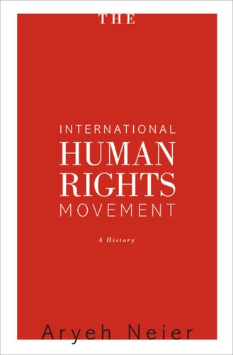 The International Human Rights Movement: A History