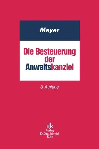 Die Besteuerung der Anwaltskanzlei