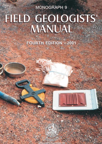 Field Geologists' Manual 4th Ed.