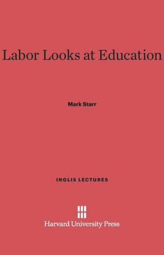 Labor Looks at Education