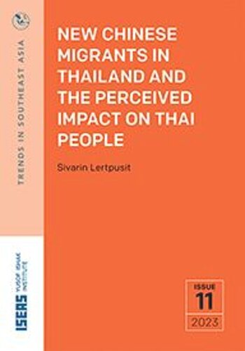 New Chinese Migrants in Thailand and the Perceived Impact on Thai People