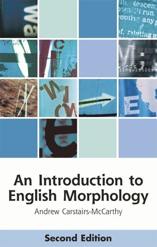 An Introduction to English Morphology: Words and Their Structure (2nd edition)