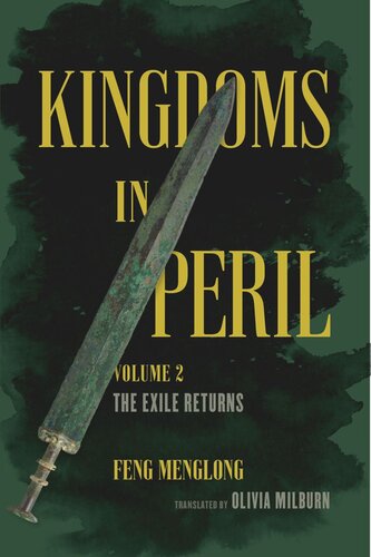 Kingdoms in Peril, Volume 2: The Exile Returns