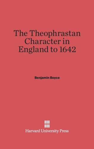 The Theophrastan Character in England to 1642