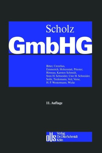 GmbH-Gesetz: Band 3 §§ 53 - 85