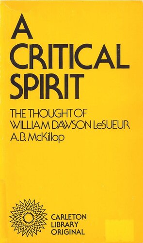 A Critical Spirit: The Thought of William Dawson LeSueur