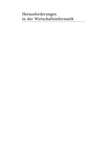 Herausforderungen in der Wirtschaftsinformatik: Festschrift fur Hermann Krallmann